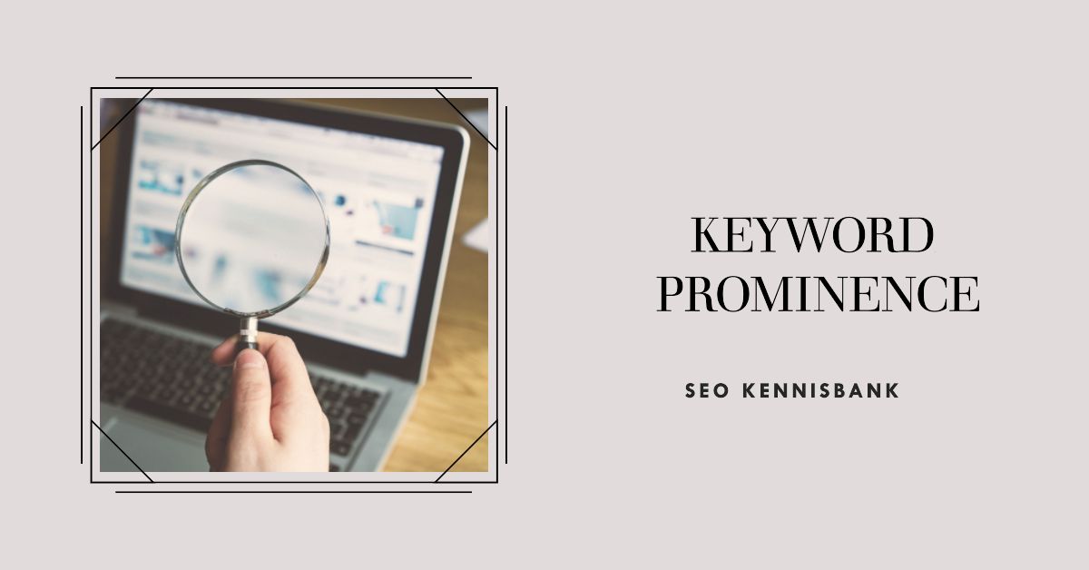 Keyword Prominence