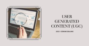 User Generated Content: De Kracht van de Gemeenschap
